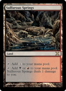 Sulfurous Springs - Magic: The Gathering - 10ED Muy Jugada Inglés