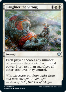 Slaughter the Strong - Magic: The Gathering - CMR Near Mint Inglés