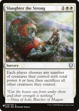 Slaughter the Strong - Magic: The Gathering - The List Near Mint Inglés
