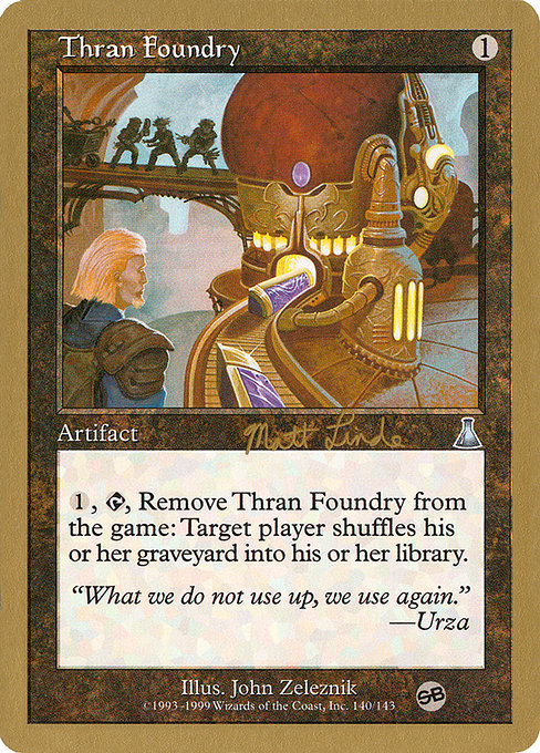 Thran Foundry - Magic: The Gathering - WC99 Near Mint Inglés
