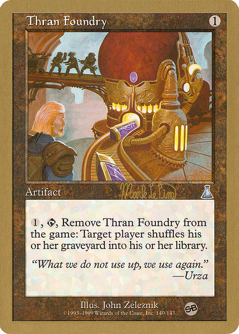 Thran Foundry - Magic: The Gathering - WC99 Near Mint Inglés